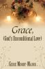 Grace (God's Unconditional Love)