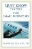 Must Know Tax Tips for Small Businesses