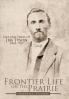 Frontier Life on the Prairie
