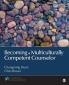 Becoming a Multiculturally Competent Counselor