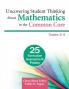 Uncovering Student Thinking About Mathematics in the Common Core Grades 3-5