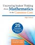 Uncovering Student Thinking About Mathematics in the Common Core High School