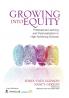 Growing Into Equity