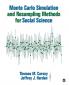 Monte Carlo Simulation and Resampling Methods for Social Science