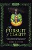 The Pursuit of Clarity