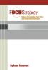 Focustrategy Vol. II
