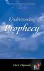 Understanding Prophecy