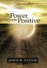 The Power of the Positive