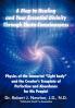 A Map to Healing and Your Essential Divinity Through Theta Consciousness
