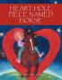 Heart Hole Piece Named Horse