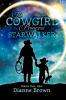 The Cowgirl Princess and Starwalker