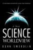 A New Science Worldview
