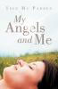 My Angels and Me