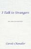 I Talk to Strangers