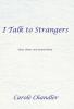 I Talk to Strangers