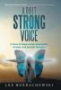 A Quiet Strong Voice