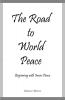 The Road to World Peace