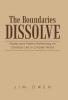 The Boundaries Dissolve