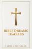 Bible Dreams Teach Us