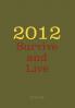 2012 Survive and Live