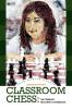 CLASSROOM CHESS