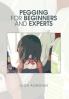 Pegging for Beginners and Experts