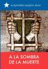 A La Sombra De La Muerte