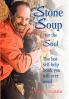 Stone Soup for the Soul