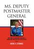 Ms. Deputy Postmaster General