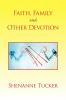 Faith Family and Other Devotion