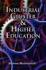 Industrial Cluster & Higher Education