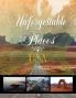 Unforgettable Places