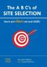 The A B C���s of SITE SELECTION