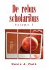 De rebus scholaribus