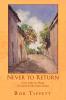 Never to Return