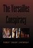 The Versailles Conspiracy