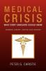 Medical Crisis: What Every Caregiver Should Know