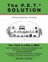 The P.E.T. Solution