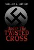 Under the Twisted Cross