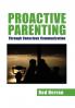 Proactive Parenting