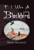 If I Were a Blackbird