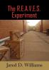 The R.E.A.V.E.S. Experiment
