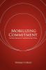 Mobilizing Commitment