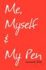 Me Myself & My Pen