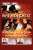 Why Men Cheat What Men Really Think and Internet Dating