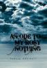 An Ode to My Rosy Nothing