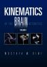 Kinematics Of The Brain Activities