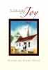 A Life Lived with Joy