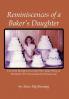 Reminiscences of a Baker's Daughter