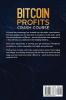 Bitcoin Profits Crash Course: Learn How to Make Money With Bitcoin in 7 Days or Less! The Ultimate Guide to Bitcoin Mining Investing and Trading